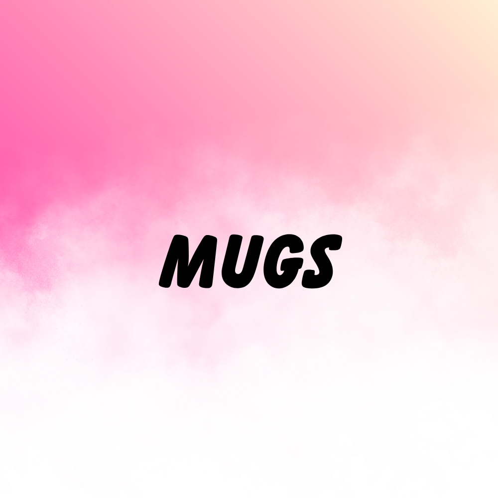 MUGS